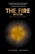 Cover: The Fire Within - Advanced Coaching & Leadership Center