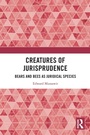 Cover: Creatures of Jurisprudence - Routledge