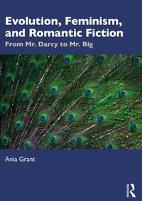 Abbildung von: Evolution, Feminism, and Romantic Fiction - Routledge