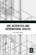 Cover: Art, Aesthetics and International Justice - Routledge