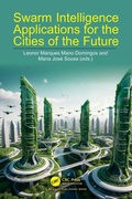 Cover: Swarm Intelligence Applications for the Cities of the Future - CRC Press