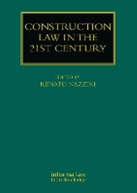 Abbildung von: Construction Law in the 21st Century - Informa Law