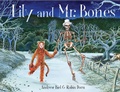Cover: Lily and Mr. Bones - Histria Kids