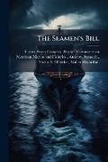 Cover: The Seamen's Bill - Nabu Press