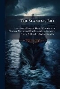 Enlarge image Cover: The Seamen's Bill - Nabu Press