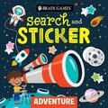 Cover: Brain Games - Search and Sticker: Adventure (for Kids Ages 3-6) - Publications International, Ltd.