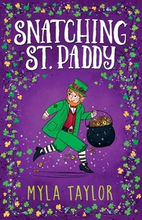 Enlarge image Cover: Snatching St. Paddy - Raynen Katz