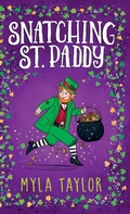 Cover: Snatching St. Paddy - Raynen Katz
