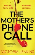 Cover: The Mother's Phone Call - Bookouture