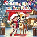 Cover: Twinkling Lights and Cozy Nights - Book Publishing Pros
