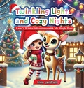Cover: Twinkling Lights and Cozy Nights - Book Publishing Pros