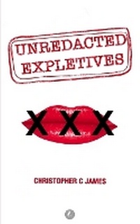 Enlarge image Cover: Unredacted Expletives - Silver Quill