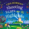 Cover: Shooting Stars over the Highlands - Boldwood Books Ltd