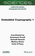 Cover: Embedded Cryptography 1 - ISTE Ltd