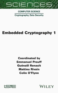Abbildung von: Embedded Cryptography 1 - ISTE Ltd