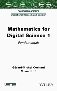 Enlarge image Cover: Mathematics for Digital Science 1 - ISTE Ltd