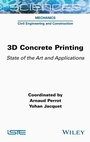 Cover: 3D Concrete Printing - ISTE Ltd