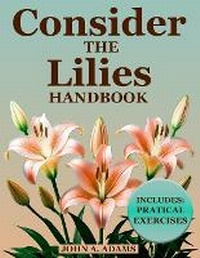 Enlarge image Cover: Consider The Lilies Handbook - Eclectic Editions Limited