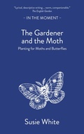 Cover: The Gardener and the Moth - Saraband / Contraband