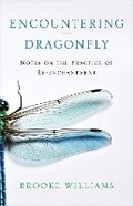 Cover: Encountering Dragonfly - Propriometrics Press