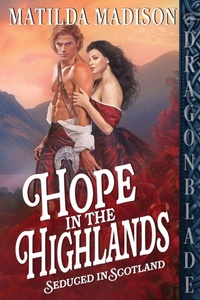 Enlarge image Cover: Hope in the Highlands - Kathryn Le Veque Novels, Inc.
