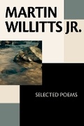 Cover: Martin Willitts Jr. - Futurecycle Press