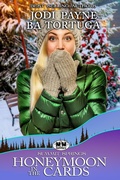 Cover: Honeymoon in the Cards (The Summit Springs Series) - Tygerseye Publishing, LLC