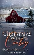 Cover: A Christmas Wish for the Cowboy - Eagle Creek Press