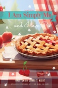 Cover: I Am Simply Me and I love Pie - INFINITY BOOKS