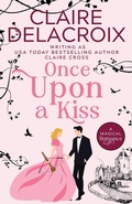 Cover: Once Upon A Kiss - Deborah A. Cooke