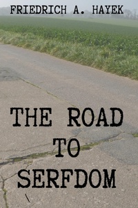 Abbildung von: The Road to Serfdom - Adultbrain Publishing