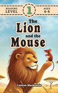 Cover: The Lion and the Mouse (Revive Readers, Level 1) - Revive Classics