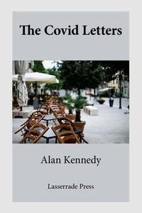 Enlarge image Cover: The Covid Letters - Lasserrade Press