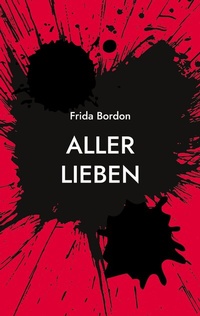 Enlarge image Cover: Aller Lieben - BoD - Books on Demand