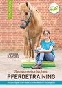 Cover: Sensomotorisches Pferdetraining - Cadmos Verlag