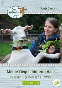 Abbildung von: Meine Ziegen hinterm Haus - Cadmos Verlag