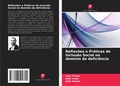Cover: Reflexoes e Praticas de Inclusao Social no dominio da deficiencia - Edicoes Nosso Conhecimento