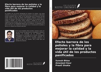 Abbildung von: Efecto barrera de los polioles y la fibra para mejorar la calidad y la vida útil de los productos panificados - Ediciones Nuestro Conocimiento