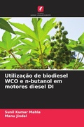 Cover: Utilizacao de biodiesel WCO e n-butanol em motores diesel DI - Edicoes Nosso Conhecimento