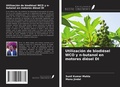 Cover: Utilizaci&oacute;n de biodi&eacute;sel WCO y n-butanol en motores di&eacute;sel DI - Ediciones Nuestro Conocimiento