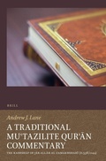 Cover: A Traditional Mu'tazilite Qur'an Commentary - Brill