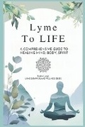 Cover: Lyme to Life - Rachel Lewis
