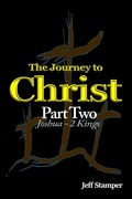 Cover: The Journey to Christ (Part Two, #2) - Jeff Stamper