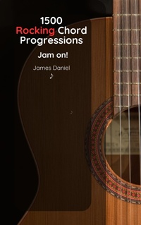Enlarge image Cover: 1500 Rocking Chord Progressions - James Daniel