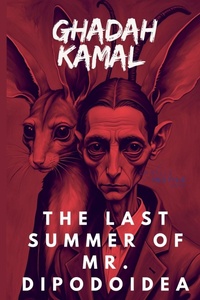 Abbildung von: The last Summer of Mr. Dipodoidea - SULFUR EDITIONS