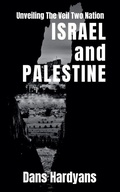 Abbildung von: Unveiling The Veil Two Nation - Dans Hardyans