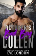 Cover: October's Bad Boy - Cullen (Bad Boys of Mustang Mountain, #10) - Tickled Pinkest