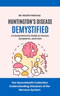 Abbildung von: Huntington's Disease Demystified: A Comprehensive Guide to Causes, Symptoms, and Care (The NeuroHealth Collection: Understanding Diseases of the Nervous System, #11) - DrMedHealth