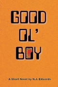 Cover: Good Ol' Boy - N. J. Edwards