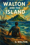 Cover: Walton and the Island - G Walton